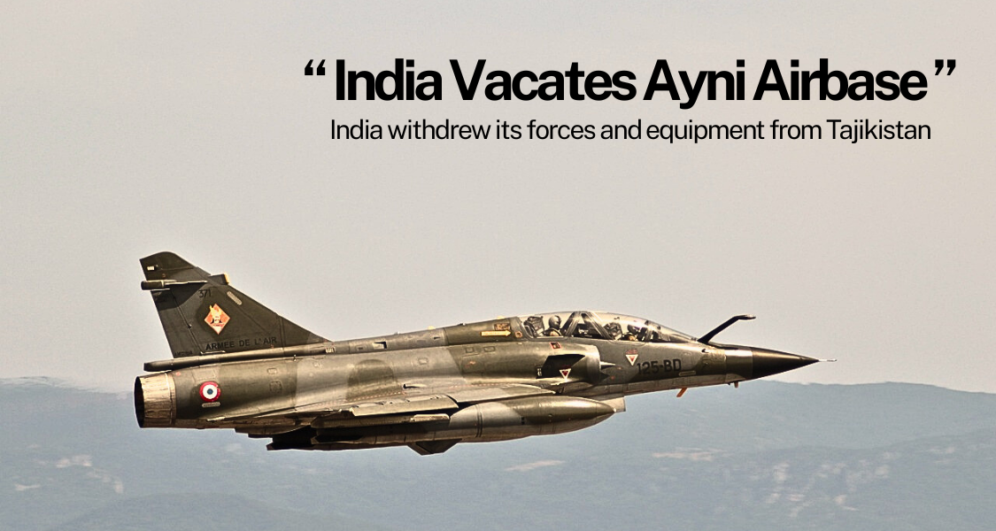 India Officially Vacates Ayni Air Base — Its First Overseas Military Facility